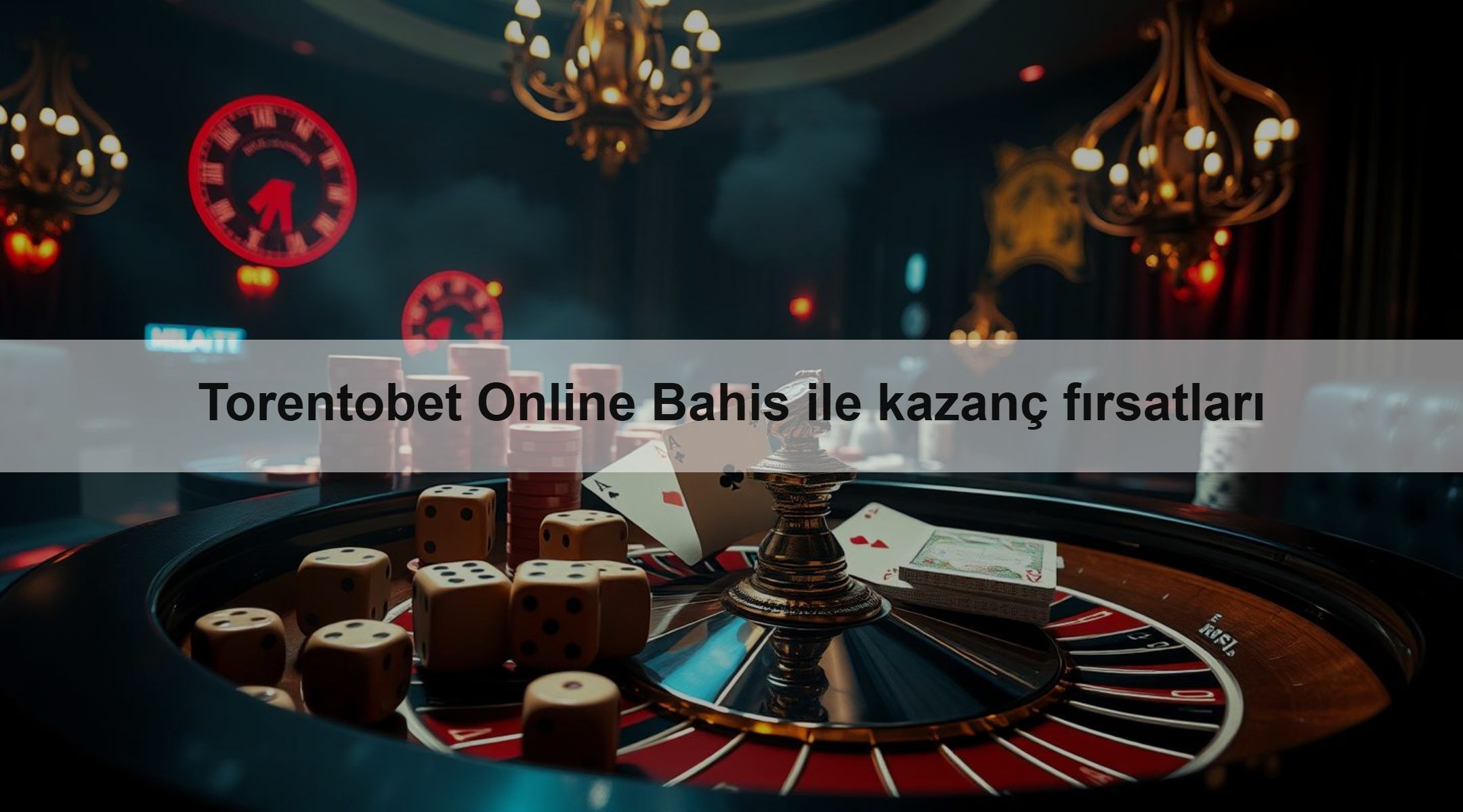 Torentobet Online Bahis ile kazanç fırsatları