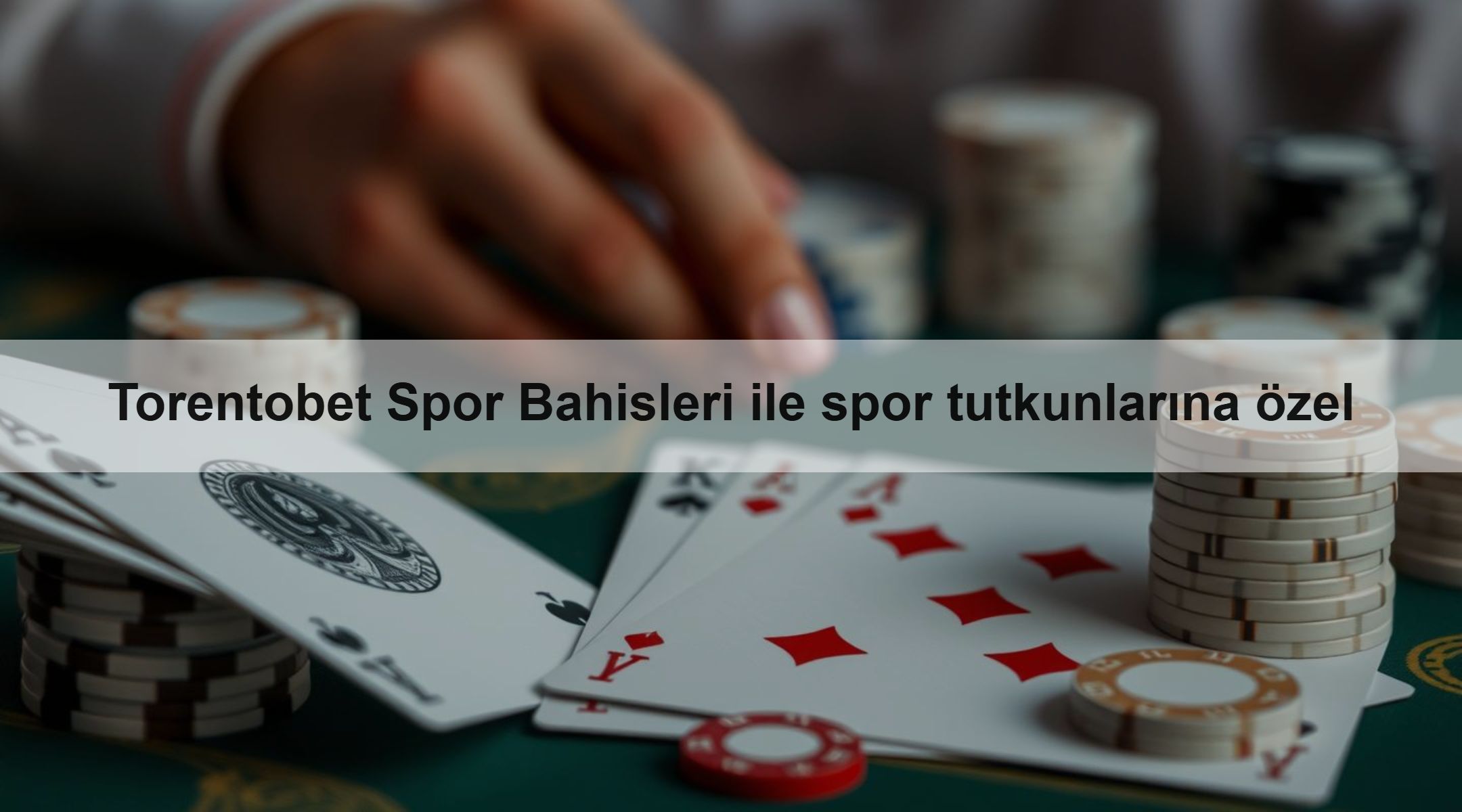 Torentobet Spor Bahisleri ile spor tutkunlarına özel